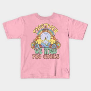 Retro 1973 Together We Stand Pro Choice Kids T-Shirt